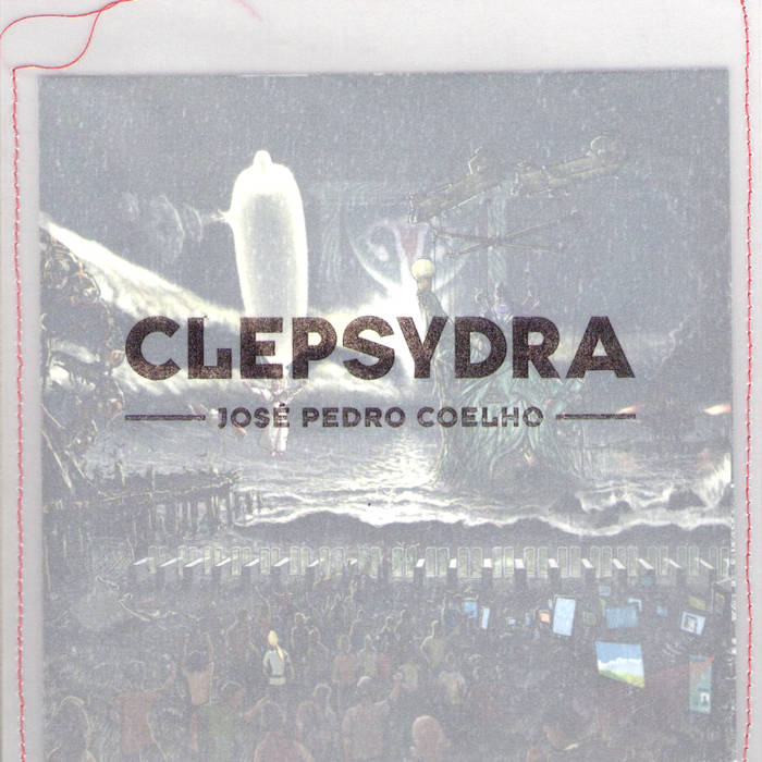 capa disco José Pedro Coelho - Clepsydra